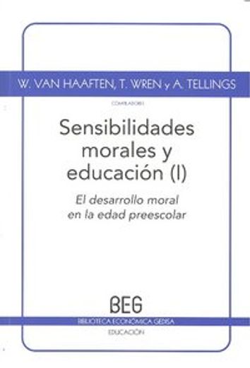SENSIBILIDADES MORALES Y EDUCACION VOL.1-DESARROLLO MORAL ED