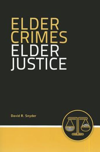 elder crimes elder justice