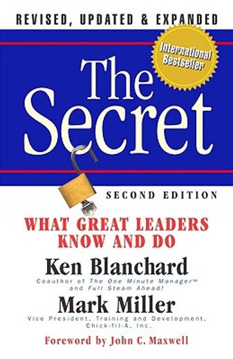 the secret,what great leaders know -- and do