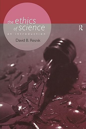 the ethics of science,an introduction