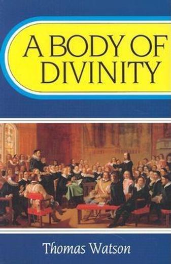 A Body of Divinity (Body of Practical Divinity) (in English)