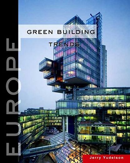 Green Building Trends: Europe (en Inglés)