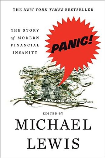 panic,the story of modern financial insanity (in English)