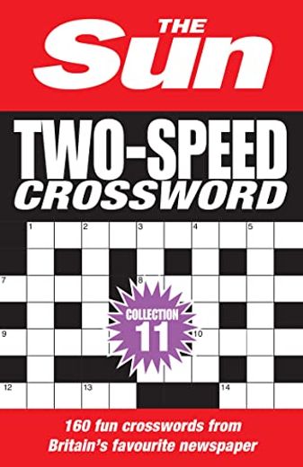 Sun Two-Speed Crossword Collection 11: 160 Two-In-One Cryptic and Coffee Time Crosswords (en Inglés)