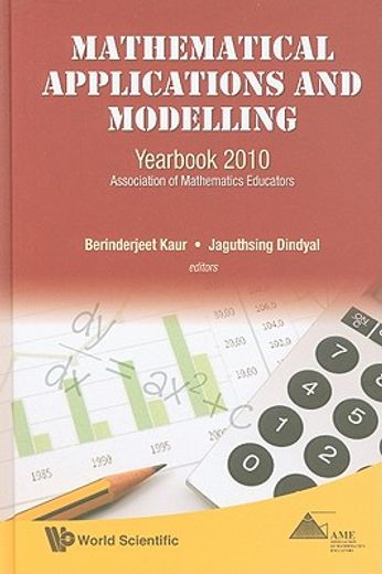 mathematical applications and modelling yearbook 2010,association of mathematics educators