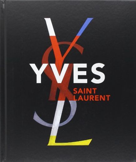 Yves Saint Laurent (en Inglés)