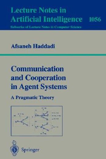 communication and cooperation in agent systems (in English)