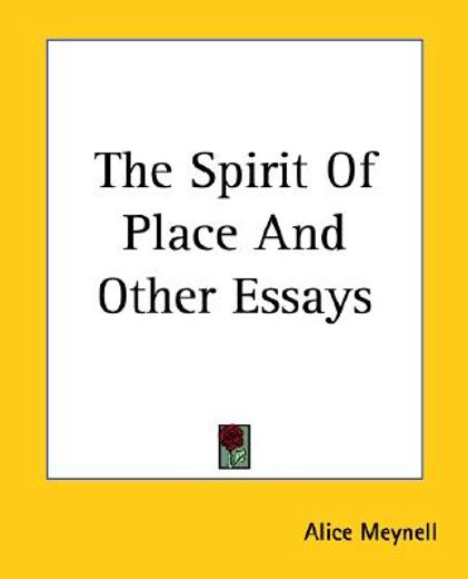 the spirit of place and other essays