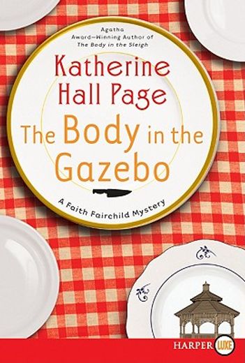 the body in the gazebo,a faith fairchild mystery