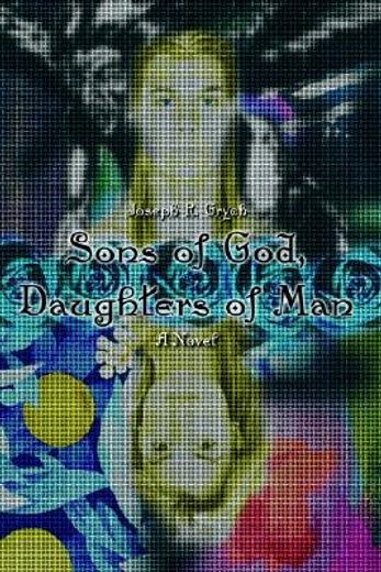 sons of god, daughters of man
