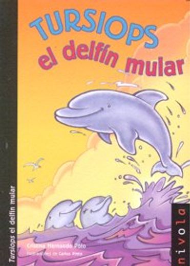 TURSIOPS el delfín mular (Junior)