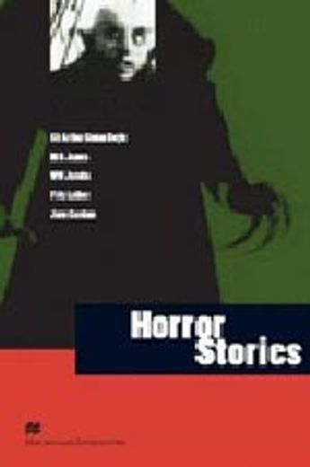 Horror Stories (Macmillan Readers Literature Collections) 