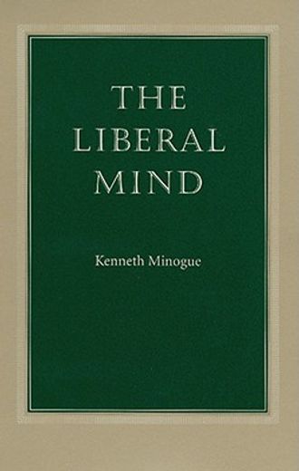 the liberal mind (en Inglés)