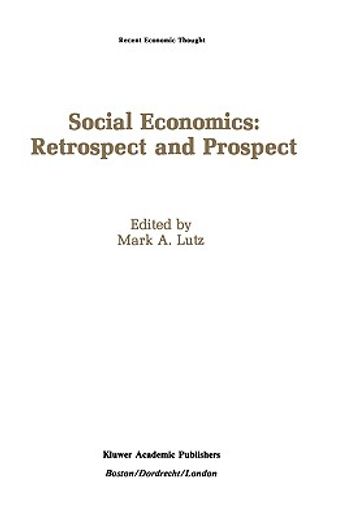 social economics,retrospect and prospect