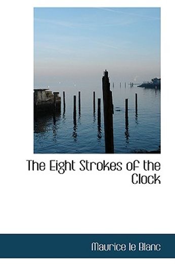 the eight strokes of the clock