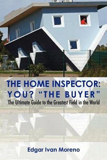 the home inspector (en Inglés)