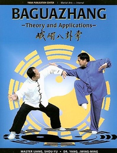 baguazhang,theory and applications