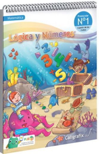 Logica y Numeros nº1 (4 Años Ultima Edición) Caligrafix (in Spanish)