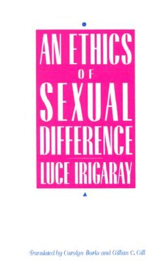 an ethics of sexual difference