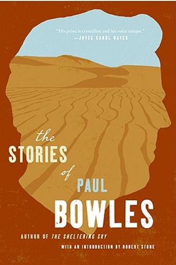 the stories of paul bowles (en Inglés)