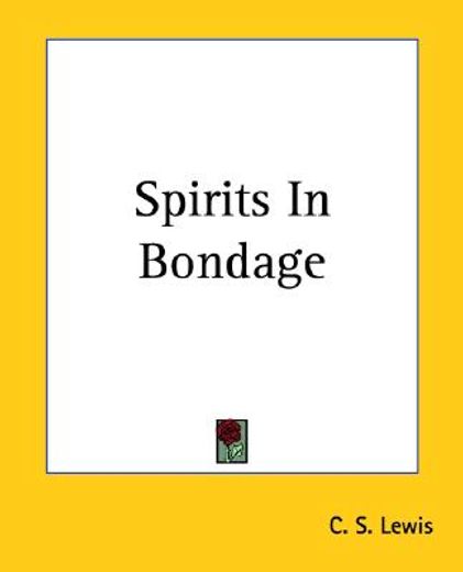 spirits in bondage