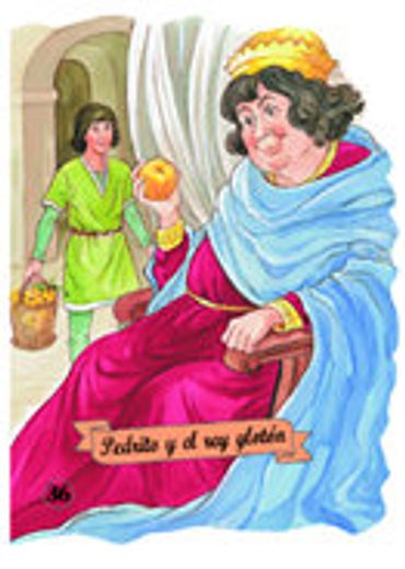 Pedrito y el rey glotón (Troquelados clásicos)