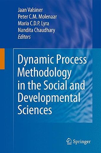 dynamic process methodology in the social and developmental sciences
