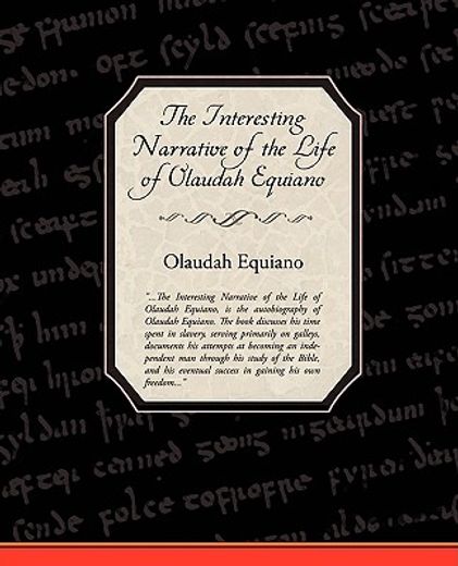 the interesting narrative of the life of olaudah equiano