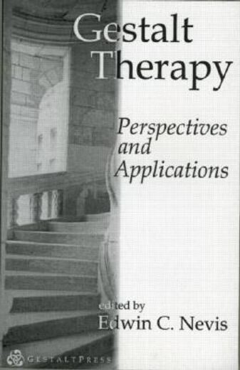gestalt therapy,perspectives and applications