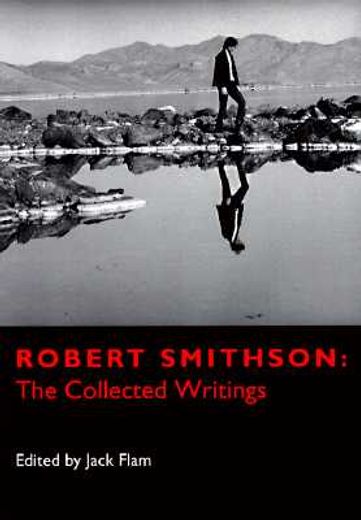robert smithson,the collected writings