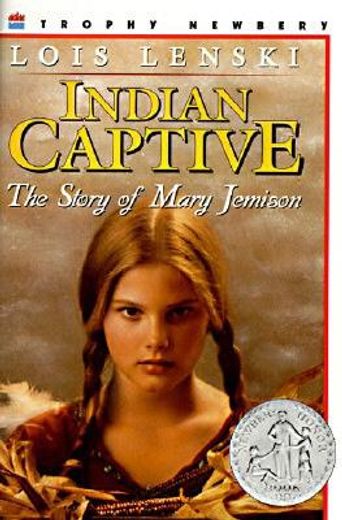 indian captive,the story of mary jemison