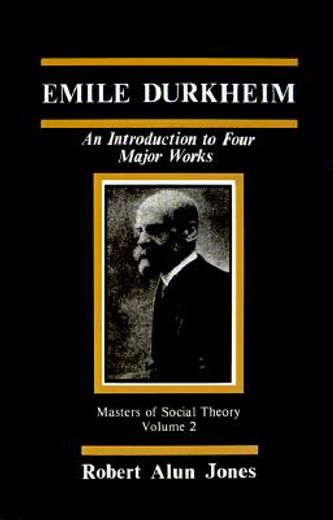 emile durkheim,an introduction to four major works
