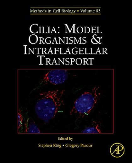 methods in cell biology,cilia: model organisms and intraflagellar transport
