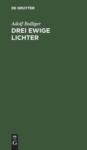 Drei Ewige Lichter (German Edition) [Hardcover ] (en Alemán)