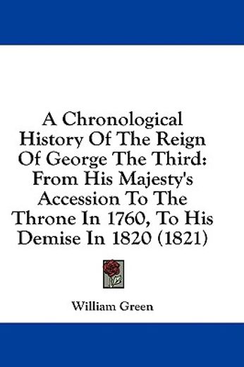a chronological history of the reign of