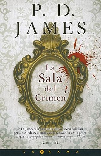 La sala del crimen (Adam Dalgliesh 12) (in Spanish)