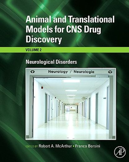 animal and translational models for cns drug discovery,neurological disorders