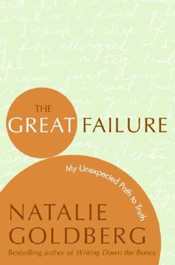 the great failure,my unexpected path to truth