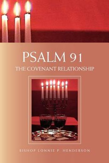 psalm 91,the covenant relationship
