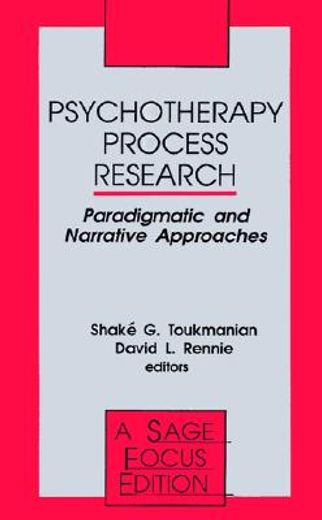 psychotherapy process research,paradigmatic and narrative approaches