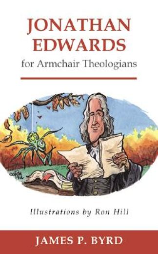 jonathan edwards for armchair theologians (in English)