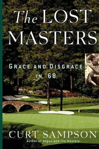 the lost masters,grace and disgrace in `68 (en Inglés)