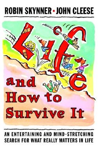 life and how to survive it