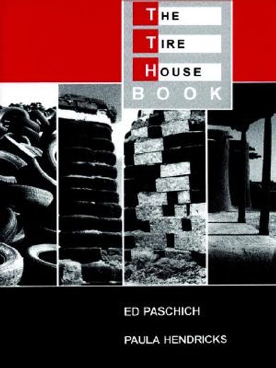 the tire house book (en Inglés)