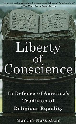 liberty of conscience,in defense of america´s tradition of religious equality (in English)
