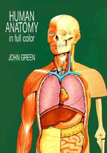 human anatomy in full color (en Inglés)