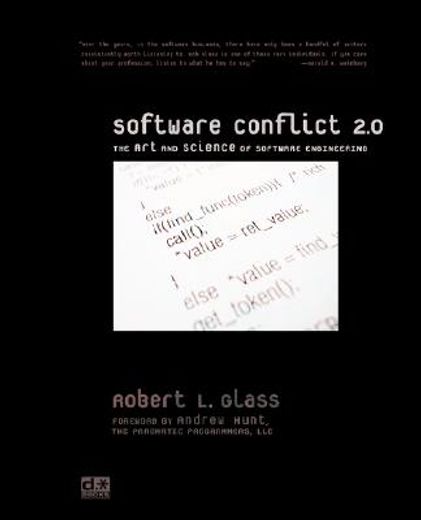software conflict 2.0,the art and science of software engineering