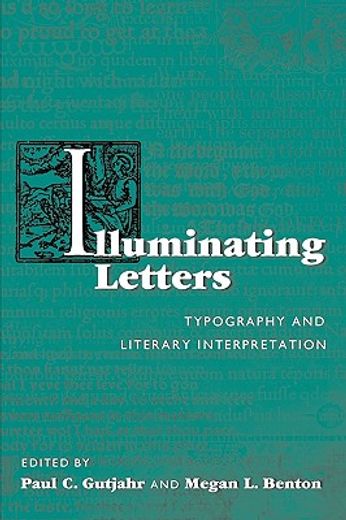 illuminiating letters,typography and literary interpretation