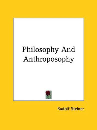philosophy and anthroposophy