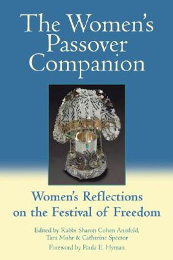 the women´s passover companion,women´s reflections on the festival of freedom